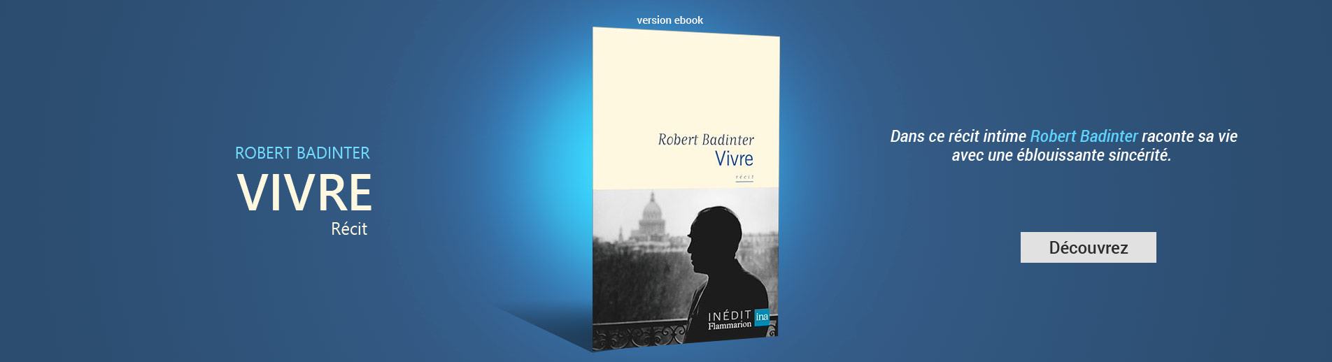 Vivre
Robert Badinter